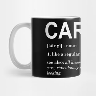 Car guy defintion Mug